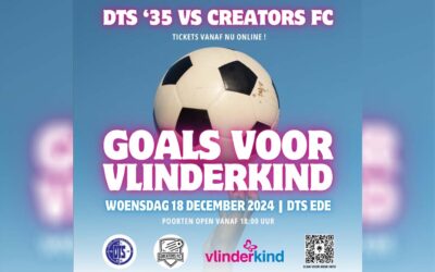 “Goals voor Vlinderkind” DTS Ede 6 – Creators FC  (goed doel)